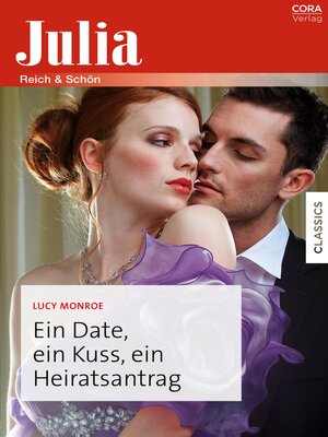 cover image of Ein Date, ein Kuss, ein Heiratsantrag